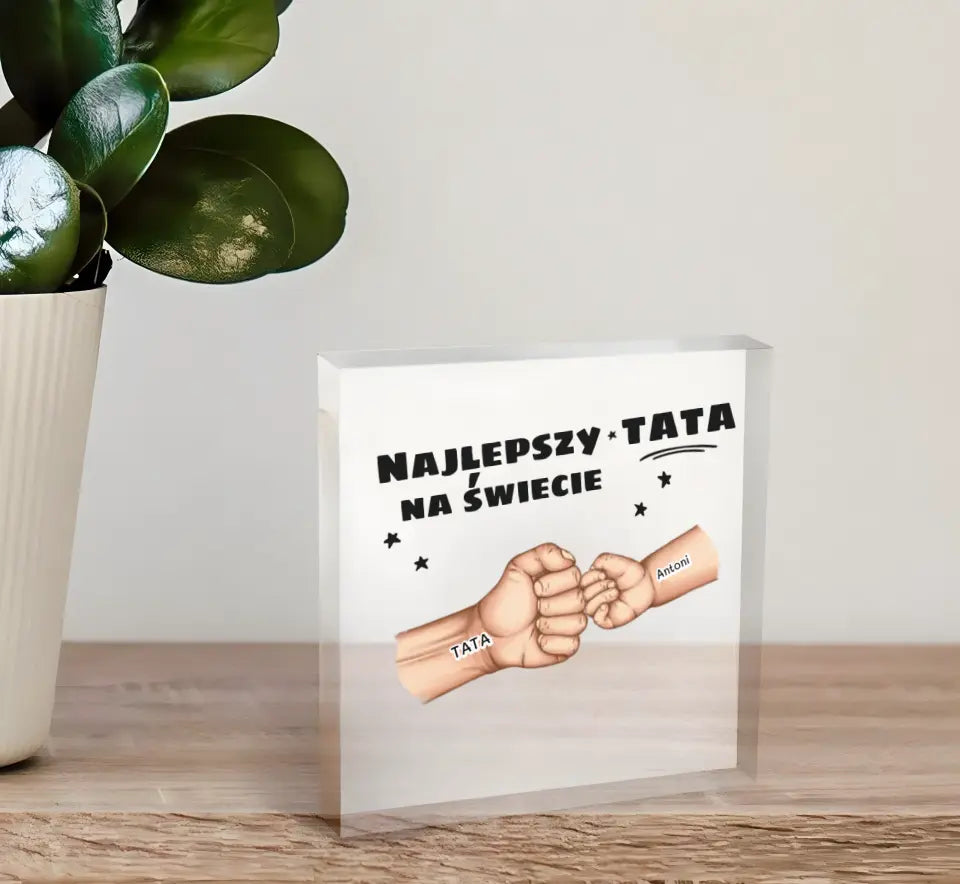 Blok Akrylowy Najlepszy Tata na Świecie - Giftik