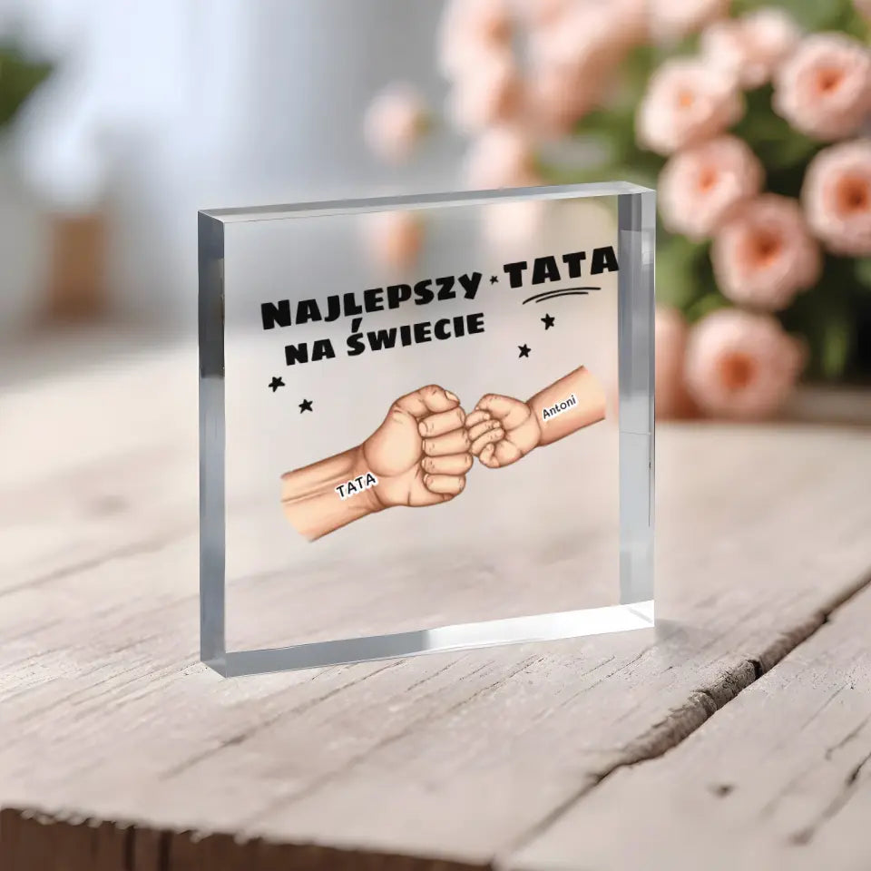 Blok Akrylowy Najlepszy Tata na Świecie - Giftik