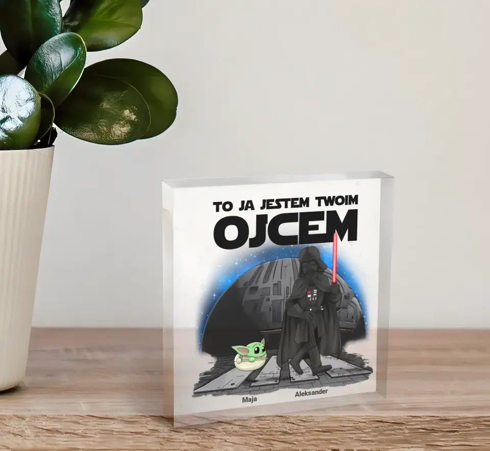 Blok Akrylowy To Ja Jestem Twoim Ojcem - Giftik