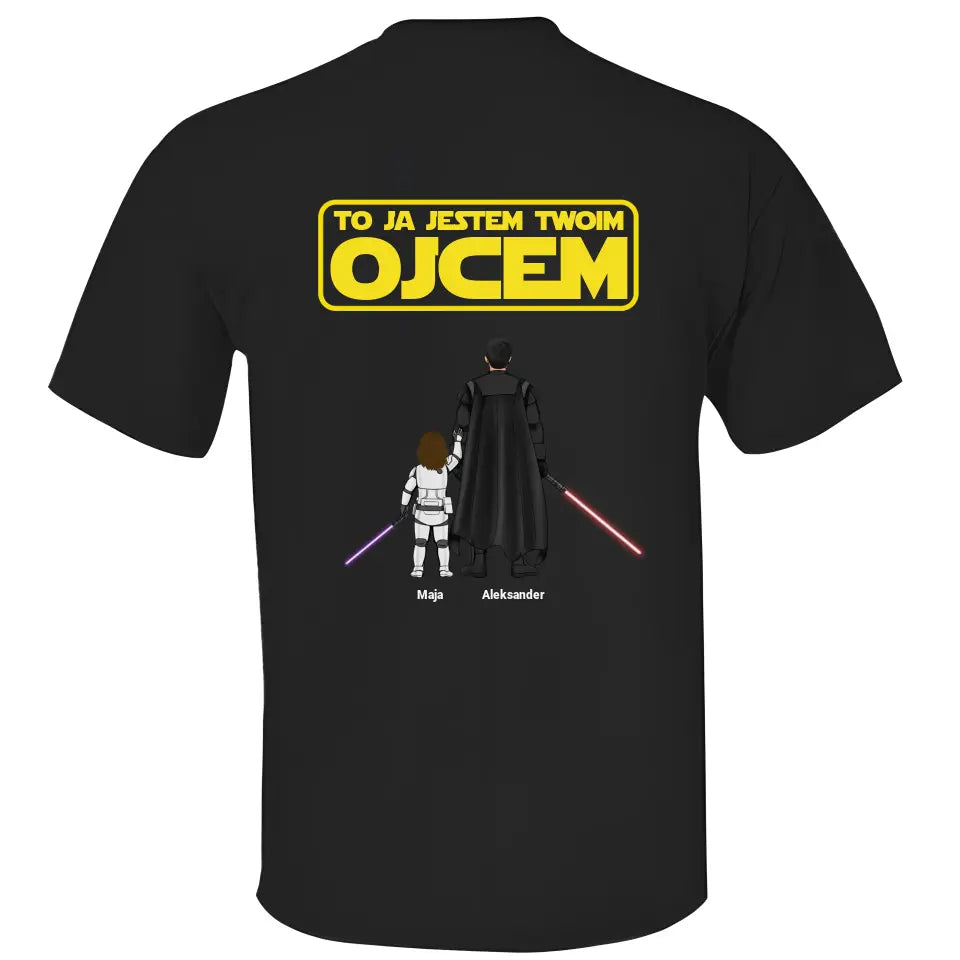 Koszulka To ja jestem ich ojcem