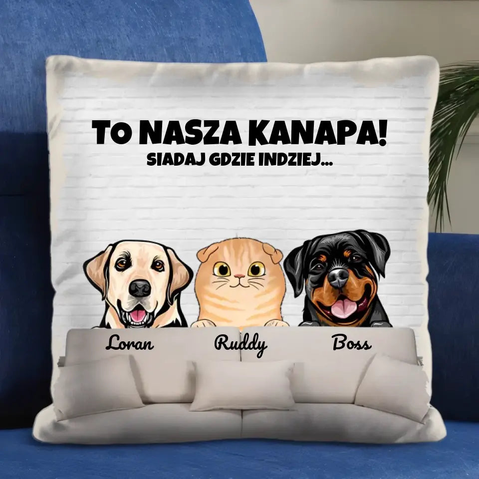 Poduszka TO MOJA KANAPA!