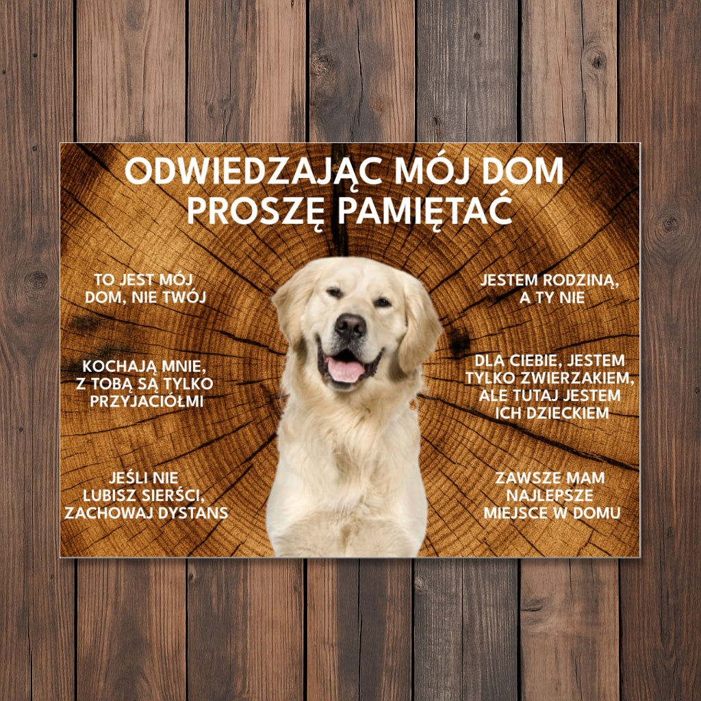 Tabliczka z psem – Odwiedzając mój dom, proszę pamiętaj