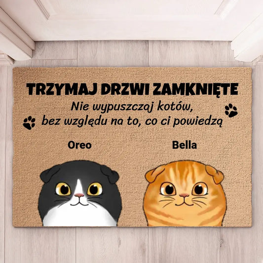 Wycieraczka Nie wypuszczaj kotów