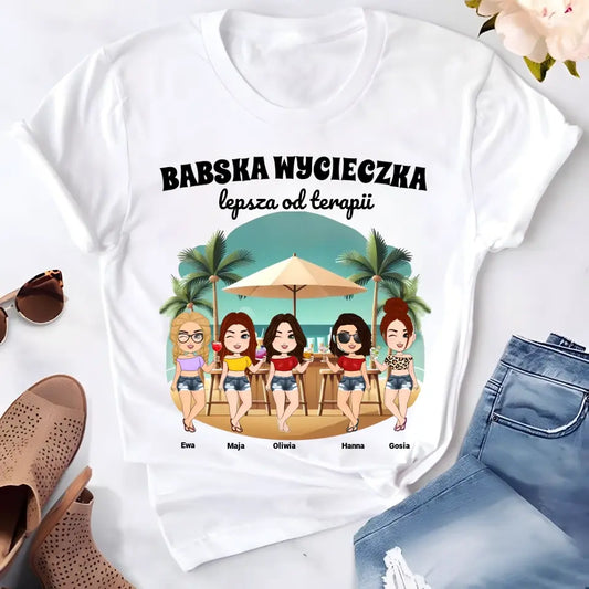 Koszulka Babska wycieczka - Lepsza od terapii