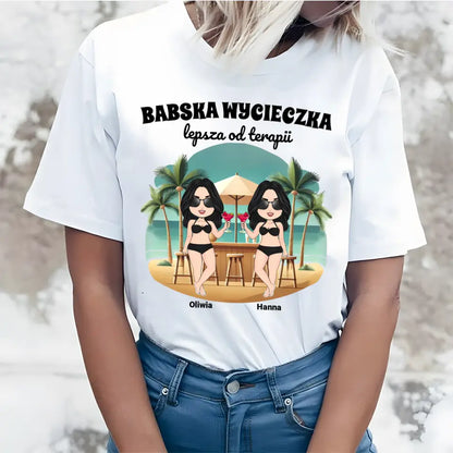 Koszulka Babska wycieczka - Lepsza od terapii