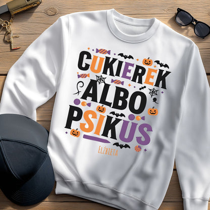 Bluza Unisex „Cukierek albo Psikus” – personalizowana bluza na Halloween