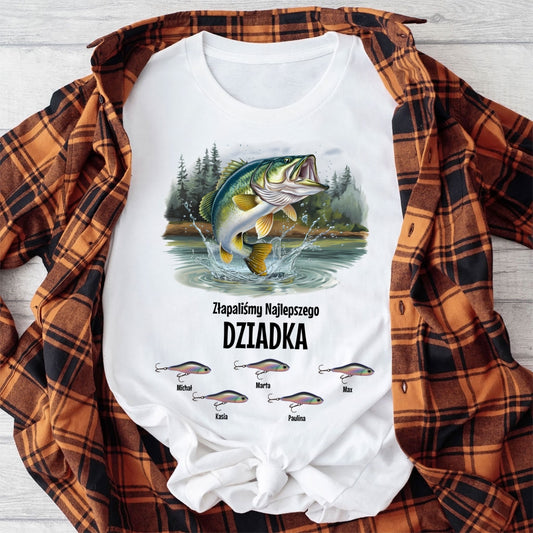 Koszulka Złapaliśmy Najlepszego Dziadka z rybą i imionami wnuków w formie przynęt