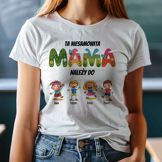 Koszulka damska: Ta Niesamowita Mama Należy Do... – Personalizowany Wzór z Imionami Dzieci