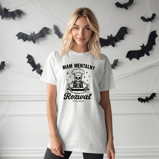 Koszulka „Mam Mentalny Rozwal” – Halloween Kucharz Unisex