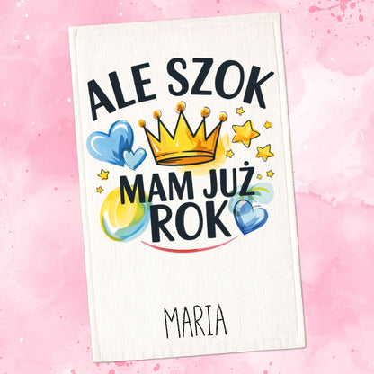 Ręcznik Dziecięcy „Co Za Szok, Mam Już Rok” – z Imieniem Twojego Dziecka